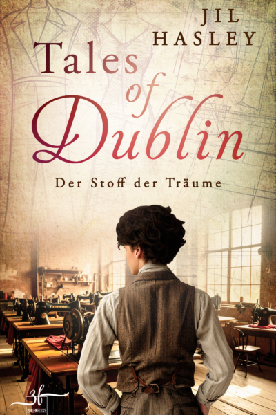 Tales of Dublin: Der Stoff der Träume (Nur bei Thalia!)