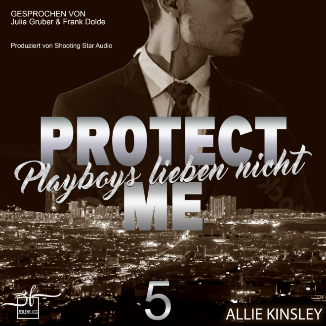 Protect Me - Playboys lieben nicht