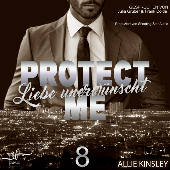 Protect Me - Liebe unerwünscht