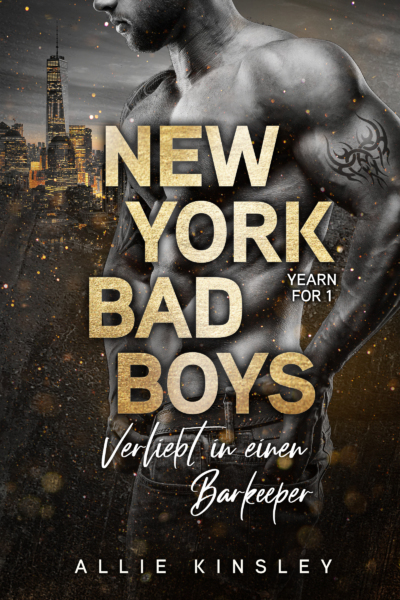 New York Bad Boys - Adam: Verliebt in einen Barkeeper
