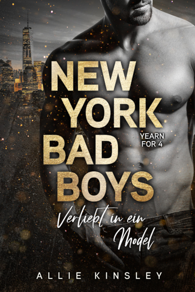 New York Bad Boys - Liam: Verliebt in ein Model