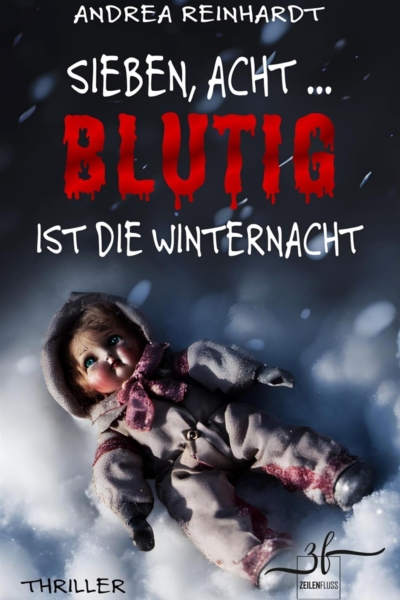 Sieben, Acht ... blutig ist die Winternacht