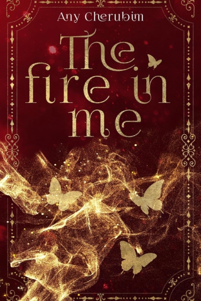 The Fire In Me