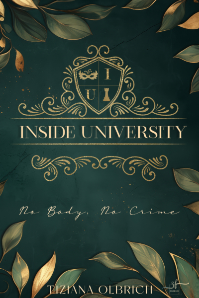 Inside University: No Body, No Crime