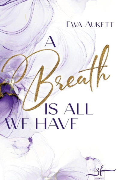 A Breath Is All We Have