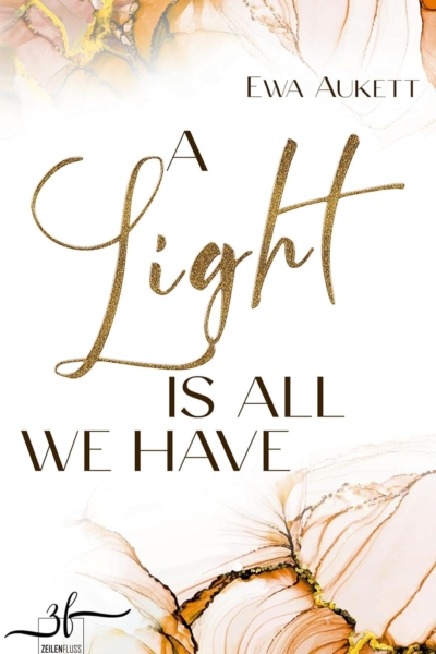 A Light Is All We Have