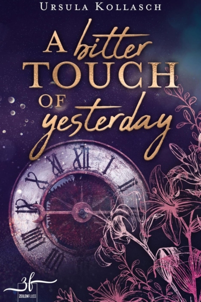 A Bitter Touch of Yesterday
