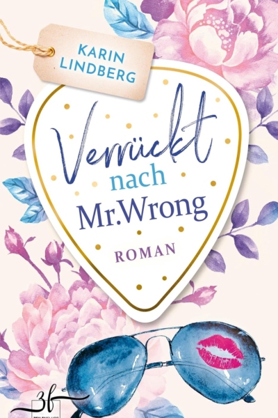 Verrückt nach Mr. Wrong