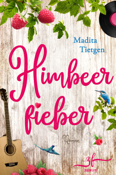 Himbeerfieber